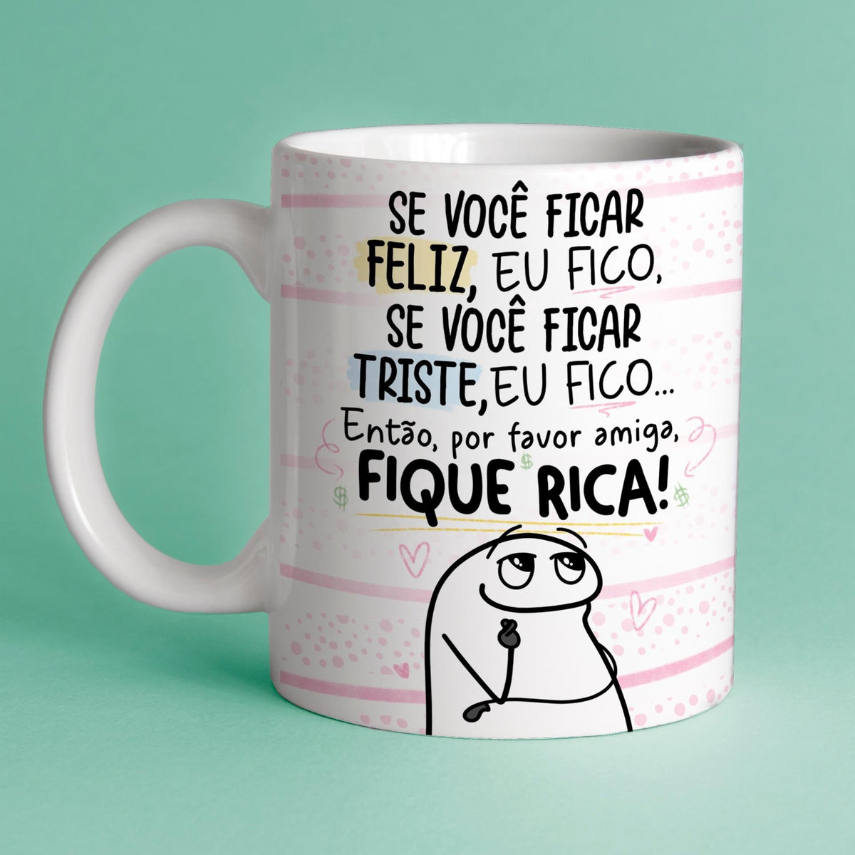 Caneca Personalizada Amiga Fique Rica