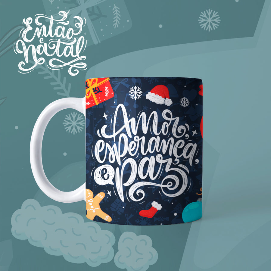 Caneca Feliz Natal Amor e Esperança 325ml
