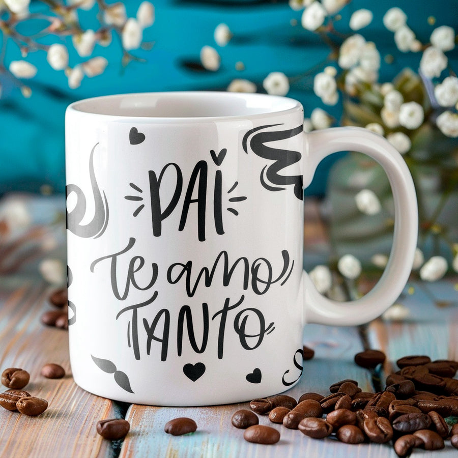 Caneca Dia dos Pais (Te amo Tanto)