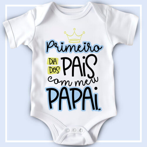 Body Personalizado Primeiro dia dos Pais (Menino)