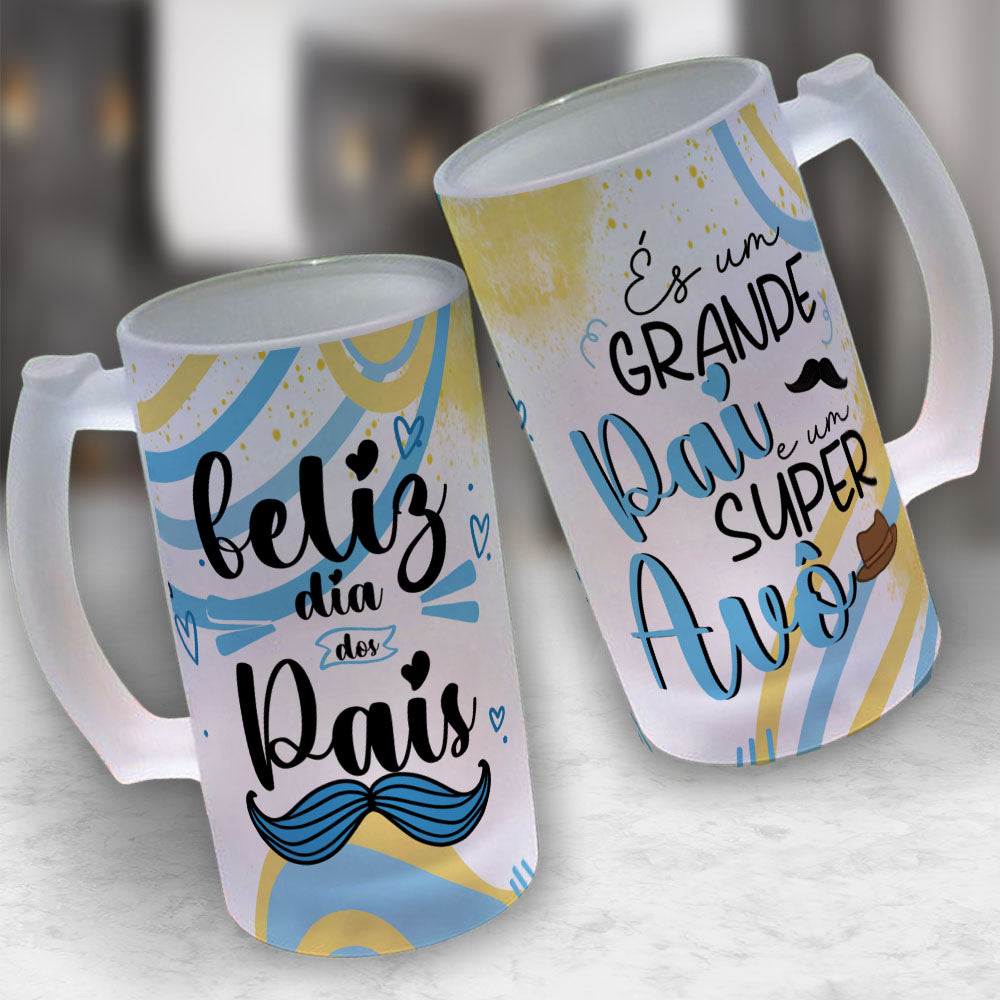 Caneca Chopp Dia dos Pais (Pai e Super Avô)