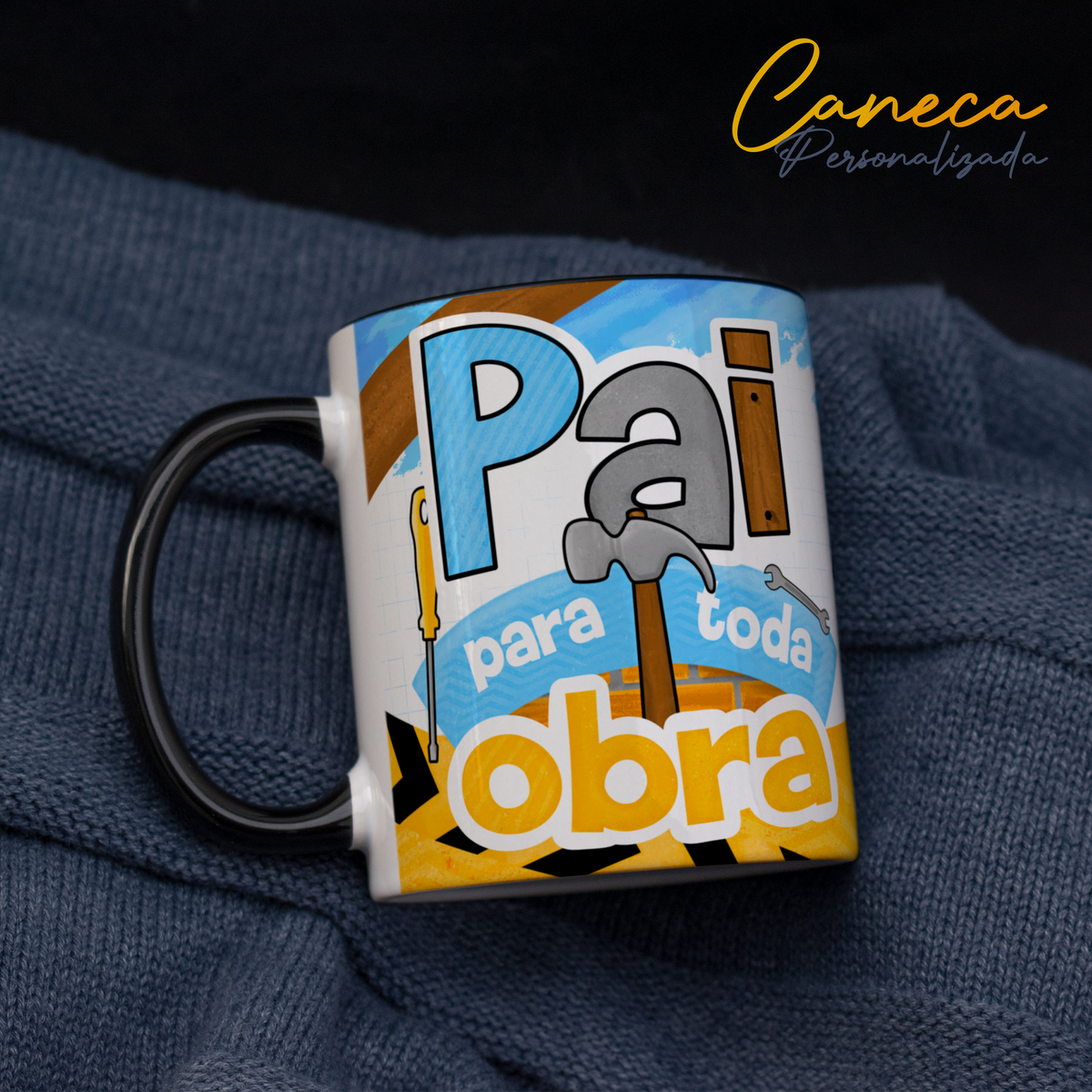 Caneca Dia dos Pais Alça Colorida Pai Para toda Obra
