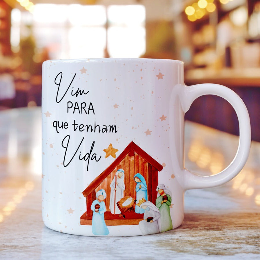 Caneca Personalizada "Vim para que tenham vida"