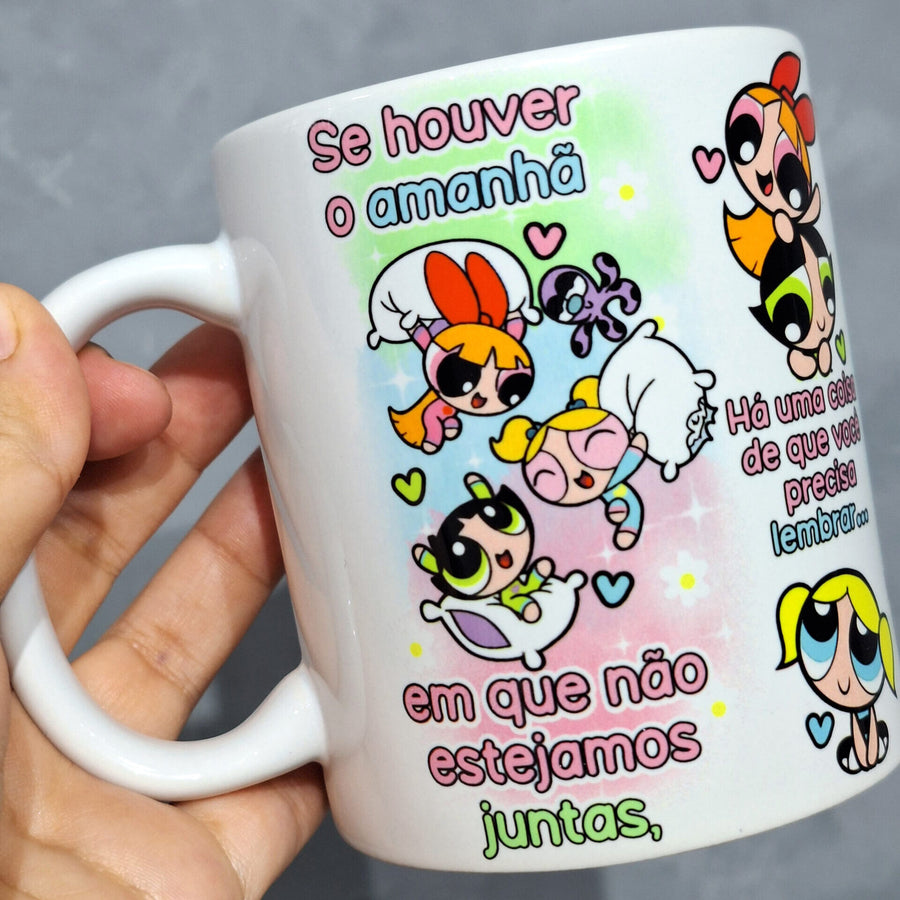 Caneca Personalizada Amigas ( Se eu ver o Amanhã)
